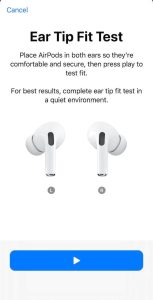 Ear Tip Fit Test