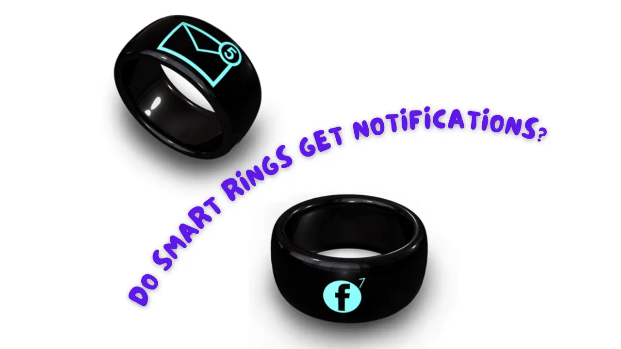 Do Smart Rings Get Notifications?